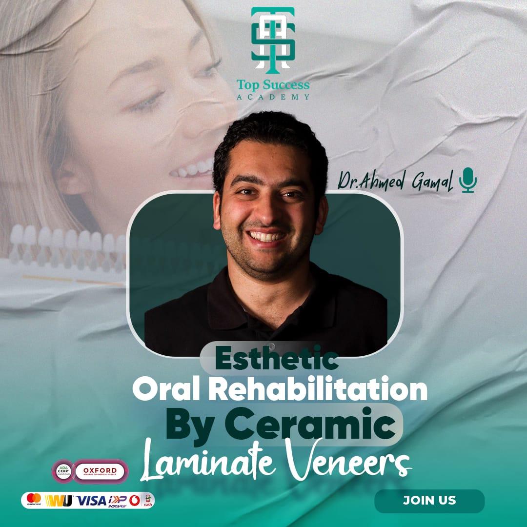 Esthetic Oral Rehabilitation by Ceramic Laminate Veneers